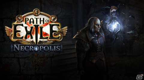 「Path of Exile」次期アップデート“Necropolis”のトレーラーなどが公開！「Path of Exile 2」ベータ版のリリースは年内へ延期の画像1