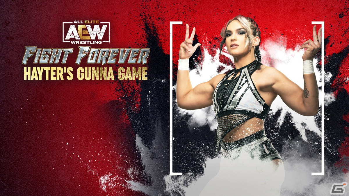 「AEW: Fight Forever」に女子世界王者ジェイミー・ヘイター選手が参戦!プレミアム楽曲も収録したDLC「Hayter's Gunna Game」が発売の画像