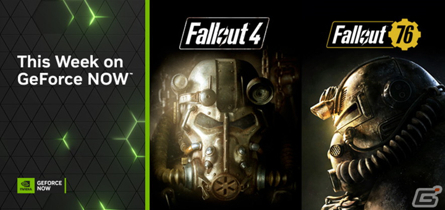 GeForce NOWに「Fallout 4」「Fallout 76」など10タイトルが追加！「崩壊：スターレイル」は今四半期にリリース予定の画像