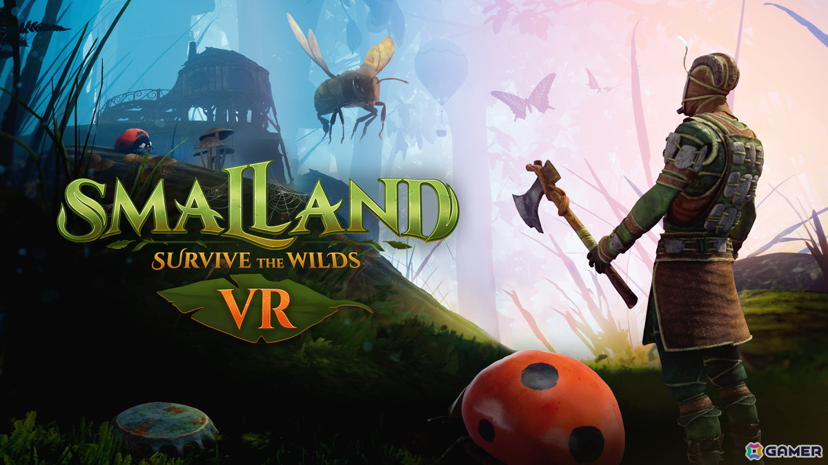 「Smalland: Survive the Wilds VR」Meta Quest独占でリリース！小人になって冒険するサバイバルアドベンチャーの画像