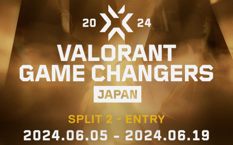 「VALORANT Game Changers Japan 2024」Split 2のエントリー受付が開始！締切は6月19日23時59分まで