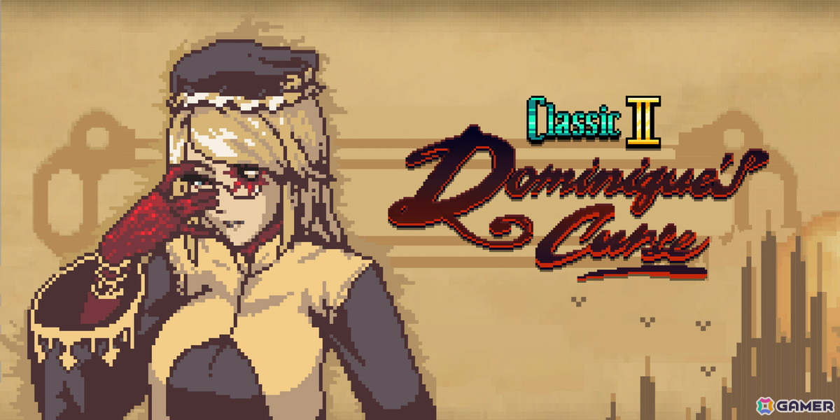 「Bloodstained: Ritual of the Night」のDLC「クラシックモード 2:ドミニクズカース」のゲーム情報が公開!の画像