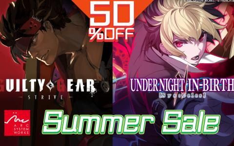 「GUILTY GEAR -STRIVE-」「Under Night In-Birth II Sys:Celes」Steam版が50％OFF！アークシステムワークス「Summer Sale」が開催