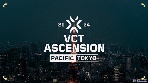 「VALORANT」国際大会「VCT Ascension Pacific Tokyo 2024」の大会フォーマットが公開！の画像1