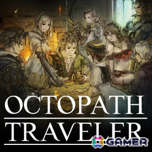 「オクトパストラベラー」シリーズや「パラノマサイト」などを対象としたスクエニのDL版セールがPS Store＆ニンテンドーeショップで実施！の画像4