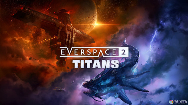 「EVERSPACE 2」シリーズ最大級の宇宙生物が襲来！初の大型DLC「EVERSPACE 2: Titans」が9月16日にリリースの画像1