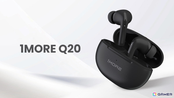 ノイズキャンセリングやゲーミングモードを搭載した高コスパのワイヤレスイヤホン「1MORE Q20」が発売！の画像1