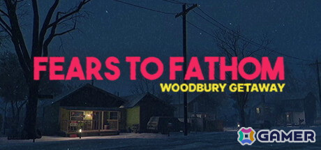 サイコホラー「Fears to Fathom - Woodbury Getaway」で日本語翻訳のアップデートが実施!の画像