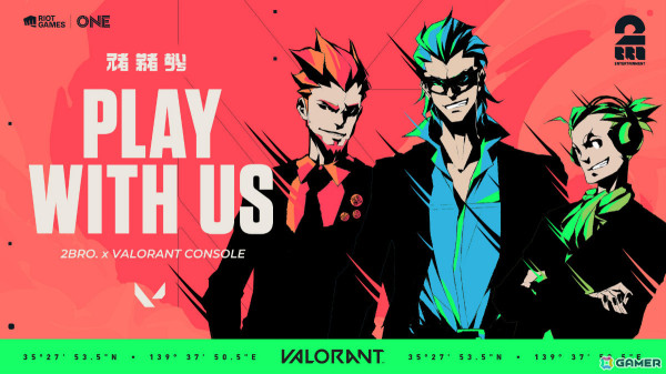 「Riot Games ONE 2024」TEAM-2BRO.や三人称が登場する「VALORANT」ショーマッチなどのイベントプログラムが公開！の画像3