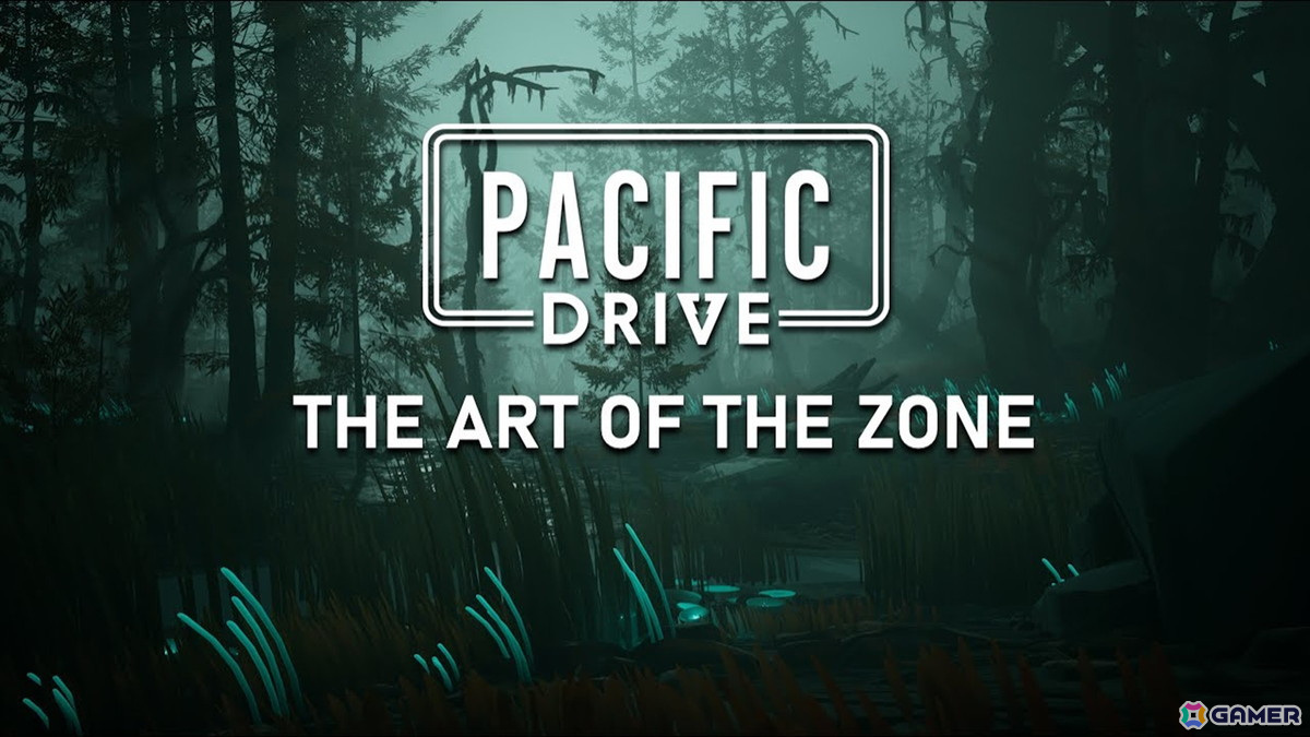 ドライビングサバイバルゲーム「Pacific Drive」制作の裏話が語られる映像「THE ART OF THE ZONE」が公開！パッケージ版の特典情報もの画像1