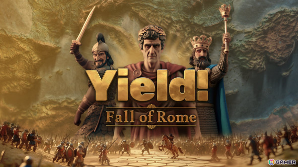 4Xストラテジー「Yield! Fall of Rome」戦術的かつテンポの良いゲームプレイを解説するトレーラーが公開！の画像1