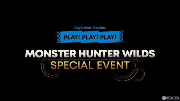 PLAY! PLAY! PLAY!「モンスターハンターワイルズ」ライブ配信観覧＆試遊イベントが2月22日に開催！参加者募集が2月2日まで受付中の画像1