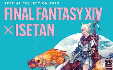 「FFXIV」と三越伊勢丹のコラボイベントが3月26日より開催！ファッション、雑貨、フードなど幅広い分野のブランドとのコラボアイテムがオンラインで販売
