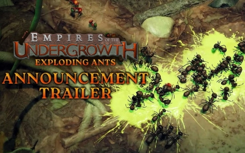 「Empires of the Undergrowth」初のDLC「Exploding Ants DLC」が3月24日にリリース!アリとシロアリの新ユニットやステージ2種も収録