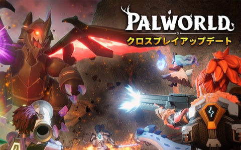 「Palworld / パルワールド」クロスプレイアップデートが3月下旬にリリース――異なるプラットフォーム間でのマルチプレイ、パルのワールド間移動が可能に