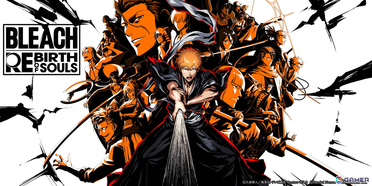 BLEACH Rebirth of Souls」が発売！アニメ映像を使用した「ロンチ