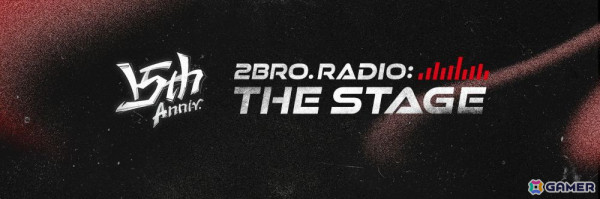 ゲーム実況者「2BRO.」初の単独オフラインイベント「2BRO. RADIO: THE STAGE」が東京ガーデンシアターにて6月8日に開催！の画像1