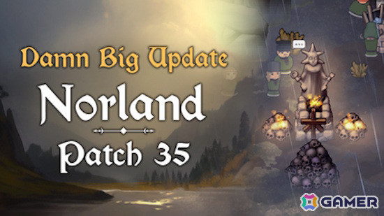 中世王国管理シム「Norland」移住から処刑台までさまざまなコアシステムを刷新する「A Damn Big Update（クソデカアップデート）」が実施！の画像1