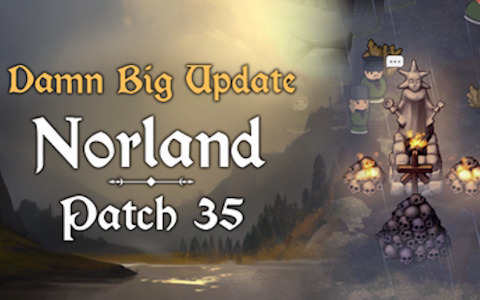 中世王国管理シム「Norland」移住から処刑台までさまざまなコアシステムを刷新する「A Damn Big Update（クソデカアップデート）」が実施！