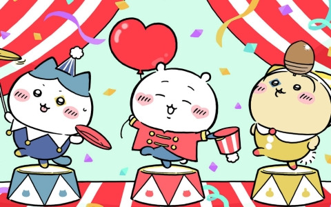 「ちいかわぽけっと」サーカスイベントが開催！新衣装に身を包んだちいかわたちの姿を映したPVも公開