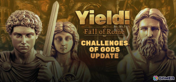 4Xストラテジー「Yield! Fall of Rome」新モード「神々の挑戦」や大幅なパフォーマンス向上を含むアップデートが実施！の画像1