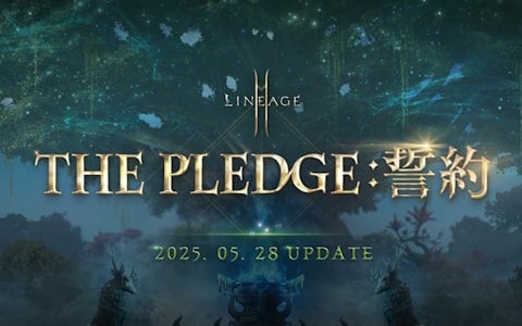「リネージュ2M」大型アップデート「THE PLEDGE:誓約」が5月28日に実施！5月23日20時からは公式FS生放送も