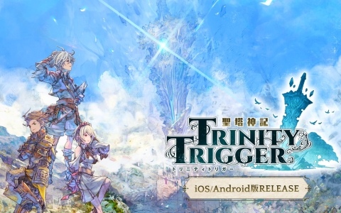 「聖塔神記 トリニティトリガー」のiOS/Android版が配信！王道ファンタジーの世界を冒険する“発見”して強くなるアクションRPG