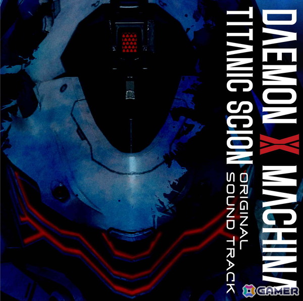 「DAEMON X MACHINA TITANIC SCION」のサウンドトラックがCDと配信で9月26日リリース！初回仕様限定盤CDには特製クリアスリーブケースが付属の画像1