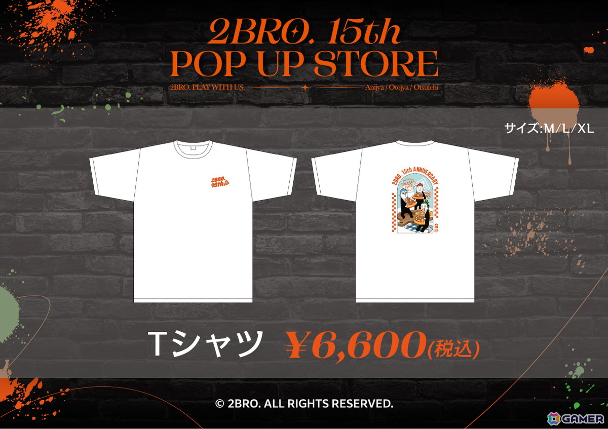 2BRO. 15th ポップアップストア まとめ売り ゲーム実況者「2BRO.」の15周年を記念したポップアップストア が全国6