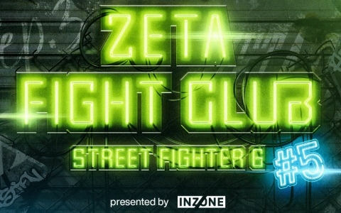 ZETA DIVISION主催の完全招待制対戦会「ZETA FIGHT CLUB STREET FIGHTER 6 #5 presented by INZONE」が9月3日に開催！
