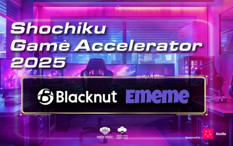 松竹ベンチャーズのゲーム特化グローバルアクセラレータープログラム「Shochiku Game Accelerator 2025」採択企業がBlacknut Cloud Gaming、Ememeに決定！