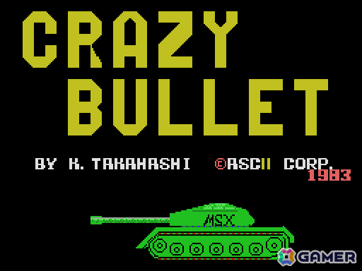 戦車同士で戦うシューティングゲーム「クレージーブレット（MSX版）」がプロジェクトEGGで配信！の画像