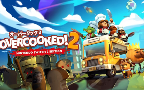 はちゃめちゃクッキングアクションゲーム「Overcooked 2 - オーバークック2 Nintendo Switch 2 Edition」が配信！