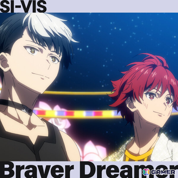 TVアニメ「SI-VIS: The Sound of Heroes」キョウヤとソウジが歌う第6話劇中歌「Braver Dreamer」が配信！の画像1