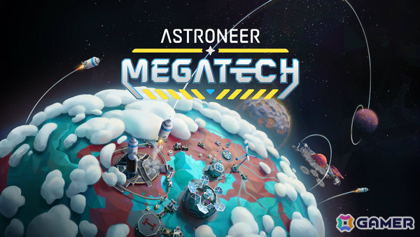 「ASTRONEER -アストロニーア-」4K HDR、60fpsに対応したPS5版や巨大な“メガストラクチャー”の建造プロジェクトに挑戦できるDLC「Megatech」が配信！の画像2