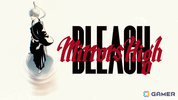 TVアニメ「BLEACH」新スマホゲームプロジェクト「BLEACH Mirrors High」が始動!久保帯人先生が制作協力・キャラ原案・キャラデザとして参加の画像