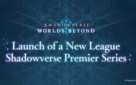 「シャドバWB」Cygames主催の新リーグ「Shadowverse Premier Series」が設立！リーグ参加チームの公募もスタート