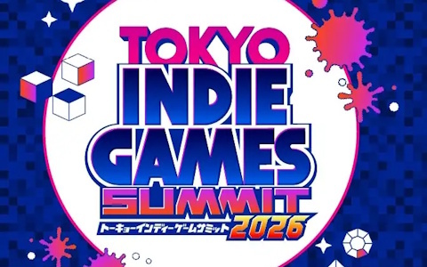 「TOKYO INDIE GAMES SUMMIT 2026」超特急のリョウガさん、ユーキさん参戦のステージや出展第2弾タイトル、会場マップなど全情報が一挙公開！