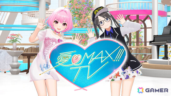 「アイマス」史上初のアイドルたちによる地上波番組「愛♡MAX!!!TV」が3月29日18時より放送！夢見りあむと三峰結華がMCを担当の画像1