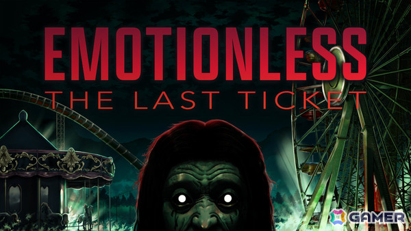 朽ち果てた遊園地を探索するサイコロジカルホラー「Emotionless: The Last Ticket」PS5/Xbox Series X|S版が配信の画像1