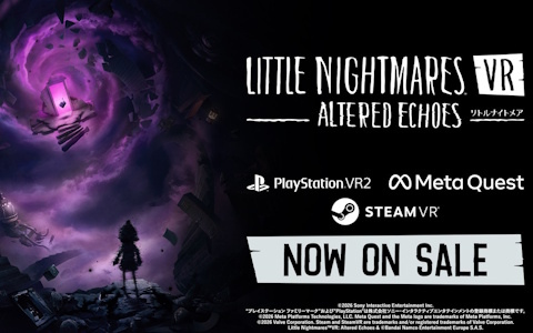 「リトルナイトメア VR Altered Echoes」が発売！スタンミじゃぱんさんによる実況配信は4月28日17時から