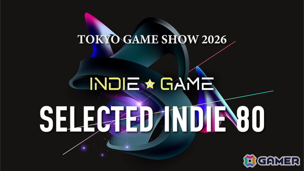 「東京ゲームショウ2026」のインディーゲーム出展支援企画「SELECTED INDIE 80」のスポンサーが決定の画像1