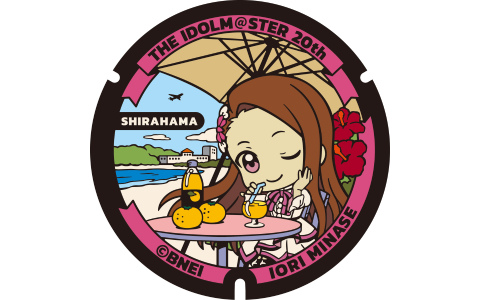 「アイドルマスター」水瀬伊織のデザインマンホールが白良浜に登場！5月11日より白浜町役場に特別展示