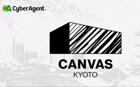 サイバーエージェントが京都にアニメ・ゲーム制作の新たなクリエイティブ拠点「CANVAS KYOTO」を開設―次世代クリエイターの育成と制作体制強化を図る拠点へ