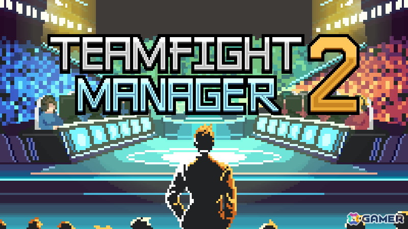 eスポーツチーム運営シム「Teamfight Manager 2」が5月26日にSteamで早期アクセス開始!前作の要素を受け継ぎつつより深化した経営要素が体験できるの画像