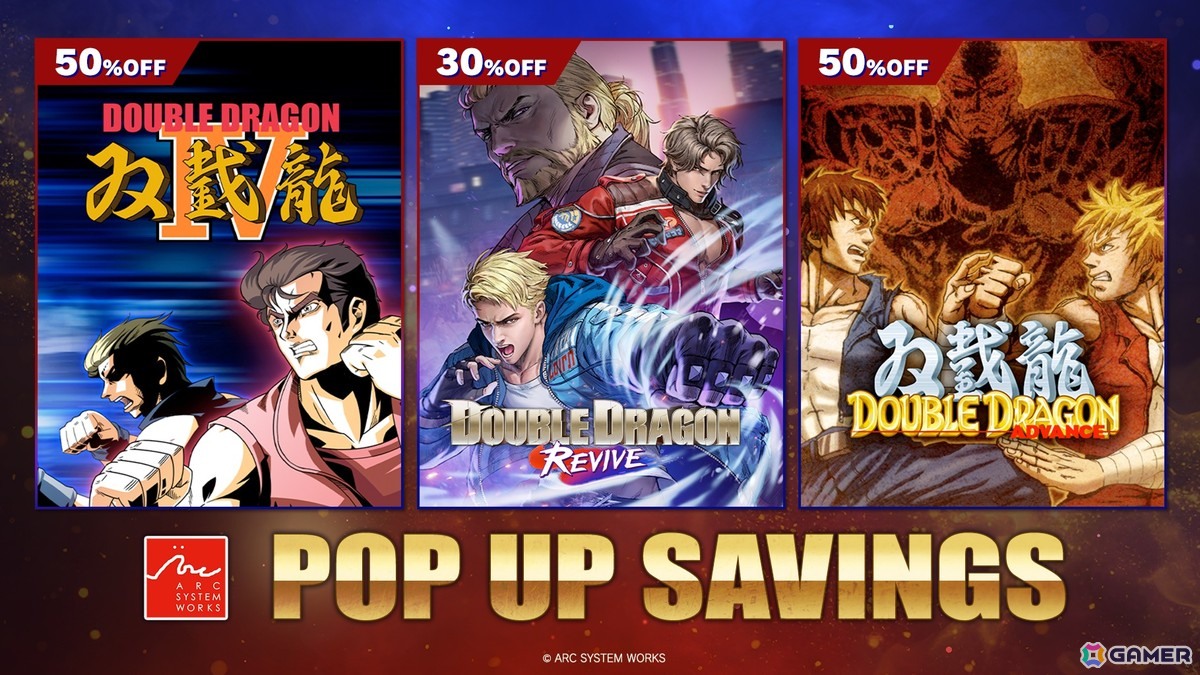アークシステムワークス「Pop up Savings Sale」が開催!「ダブルドラゴン リヴァイヴ」などが最大50%オフにの画像