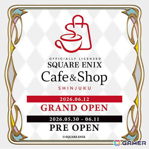 スクエニの公式ライセンス カフェ＆ショップ「Officially Licensed SQUARE ENIX Cafe ＆ Shop SHINJUKU」グランドオープン日が6月12日に決定！の画像1
