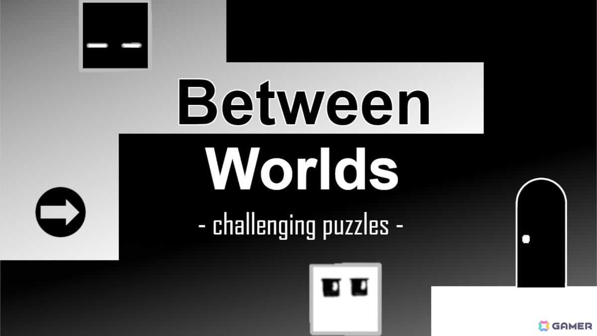 2つの世界を同時に思考する高難易度パズルアクション「Between Worlds」がSteam Next Festに出展!デモ版の配信がスタートの画像
