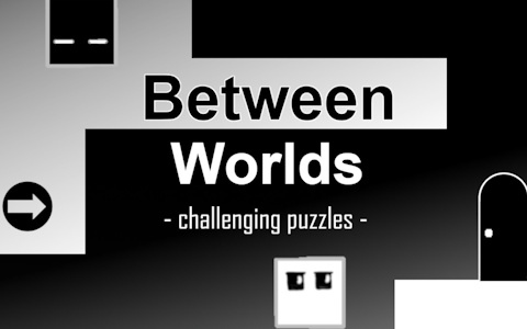2つの世界を同時に思考する高難易度パズルアクション「Between Worlds」がSteam Next Festに出展！デモ版の配信がスタート