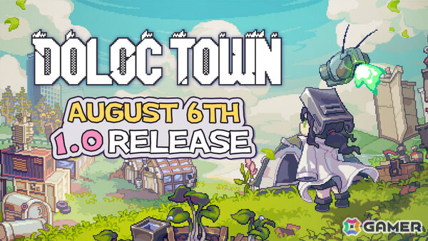 ポストアポカリプス農業シム「Doloc Town」正式リリース日が8月6日に決定！新エリア・旧市街跡や農業自動化システムが登場、メインストーリーの完結もの画像1